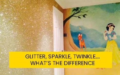 GLITTER, SPARKLE, TWINKLE…. WHAT’S THE DIFFERENCE?